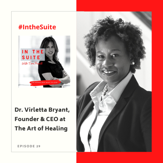 Read more about the article In the Suite Podcast Episode 29: The Importance of Race, Mental Health, and Conducting DEI Workshops in the Workplace with Dr. Virletta Bryant, The Art of Healing Center