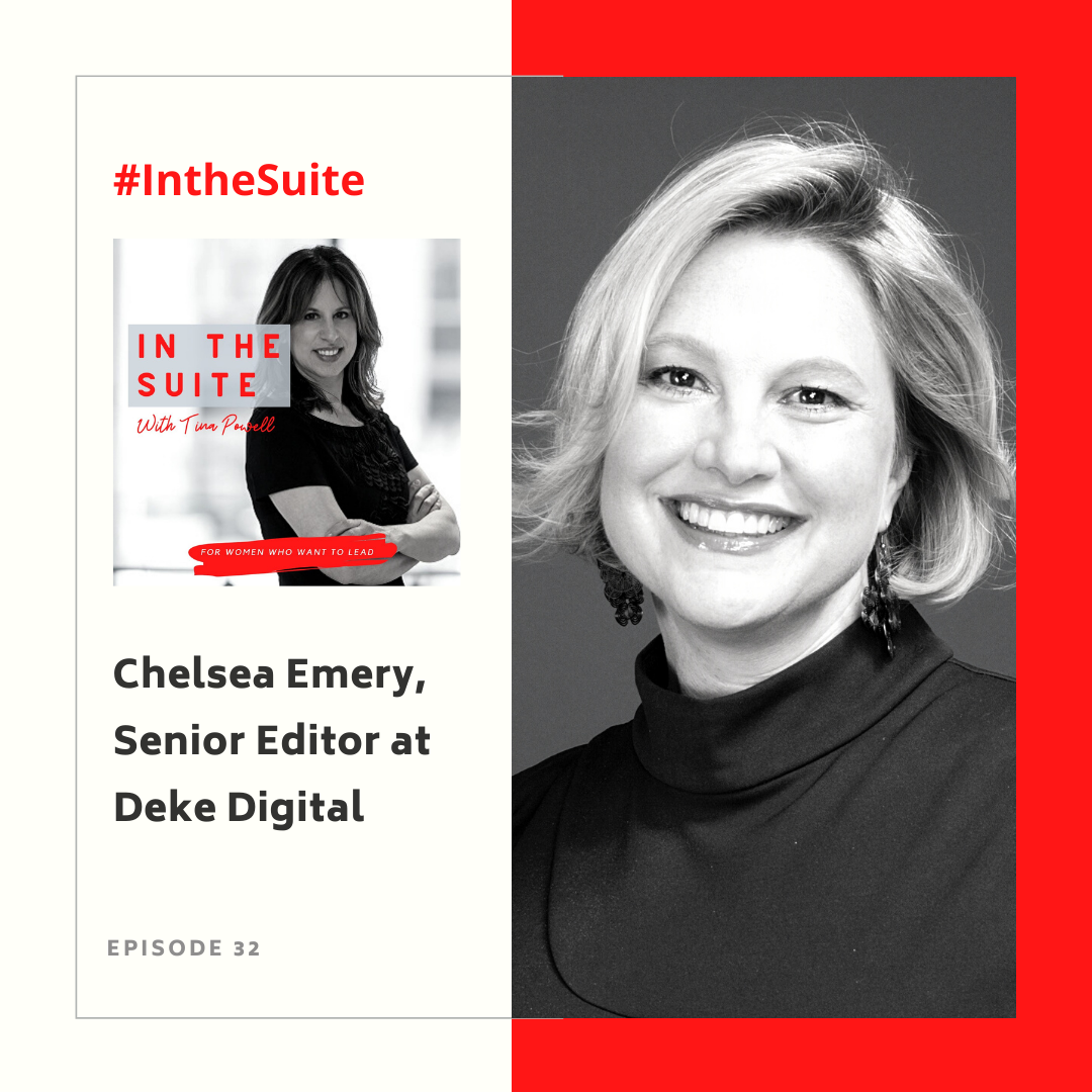 In the Suite Podcast Episode 32: Walking Through the Doors of Expert Journalism with Chelsea Emery, Senior Editor at Deke Digital 